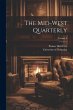 The Mid-west Quarterly; Volume 3 - Bild 1