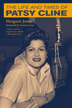 The Life and Times of Patsy Cline - Jones, Margaret
