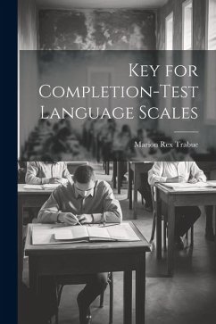 Key for Completion-test Language Scales - Trabue, Marion Rex