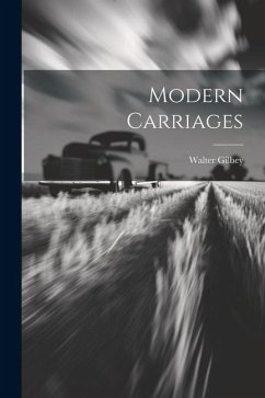 Modern Carriages - Gilbey, Walter