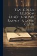 Traité De La Religion Chrétienne Par... - Bild 1
