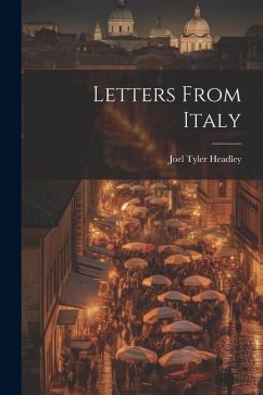 Letters From Italy - Headley, Joel Tyler