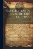 Constitution De La République Française...
