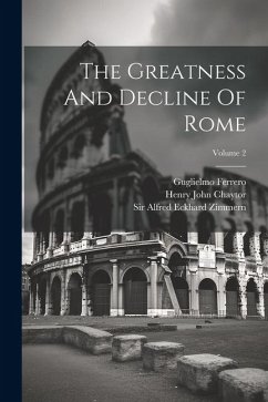 The Greatness And Decline Of Rome; Volume 2 - Ferrero, Guglielmo