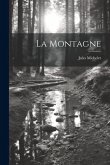 La montagne