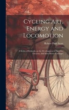Cycling art, Energy and Locomotion - Scott, Robert Pittis