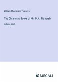 The Christmas Books of Mr. M.A. Titmarsh