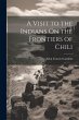 A Visit to the Indians On the Frontiers... - Bild 1