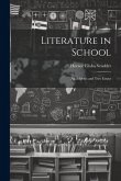 Literature in School: An Address and two Essays