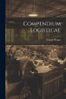Compendium Logisticae - Bild 1