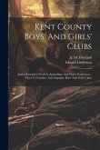 Kent County Boys' And Girls' Clubs