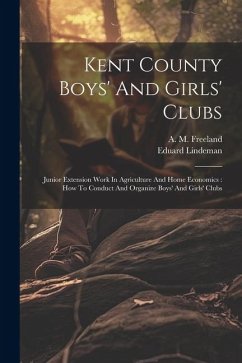 Kent County Boys' And Girls' Clubs - Lindeman, Eduard