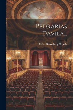 Pedrarias Davila...