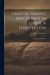 Unity In Trinity, And Trinity In Unity.... - Bild 1