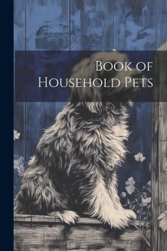 Book of Household Pets - Anonymous
