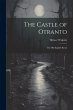 The Castle of Otranto: The old English... - Bild 1