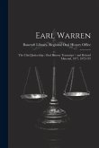 Earl Warren: The Chief Justiceship: Oral History Transcript / and Related Material, 1977, 1972-197