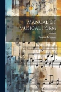 Manual of Musical Form - Jadassohn, Salomon