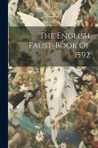 The English Faust-book Of 1592