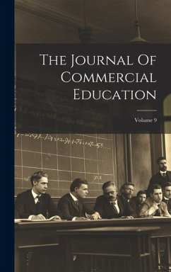 The Journal Of Commercial Education; Volume 9 - Anonymous