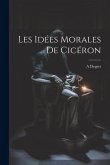 Les Idées Morales De Cicéron