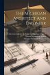 The Michigan Architect And Engineer;... - Bild 1