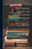 Specimina codicum graecorum Vaticanorum