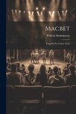 Macbet: Tragedia En Cuatro Actos