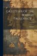 Gazetteer Of The Bombay Presidency ...;... - Bild 1