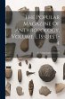 The Popular Magazine Of Anthropology,... - Bild 1