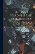 Testing The Hardness And Durability Of... - Bild 1