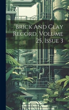 Brick And Clay Record, Volume 25, Issue 3 - Anonymous