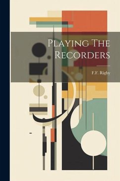 Playing The Recorders - Rigby, Ff