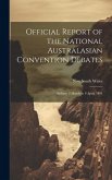 Official Report of the National Australasian Convention Debates: Sydney, 2 March to 9 April, 1891