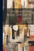 On Board the Good Ship Earth: A Survey of World Problems