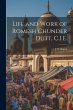 Life and Work of Romesh Chunder Dutt,... - Bild 1
