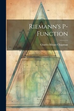 Riemann's P-Function - Chapman, Charles Hiram