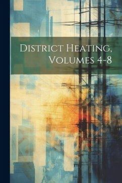 District Heating, Volumes 4-8 - Anonymous