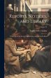 Reports, Notices, and Library; With a... - Bild 1