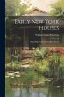 Early New York Houses: With Historical... - Bild 1