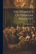 The Women S Outerwear Industry - Bild 1
