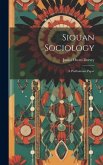 Siouan Sociology: A Posthumous Paper