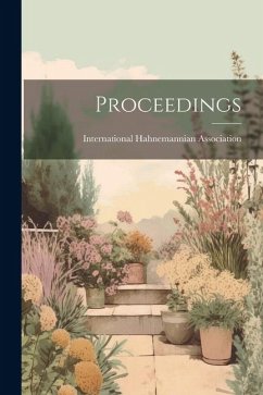 Proceedings - Association, International Hahnemannian