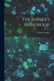 The Server's Handbook