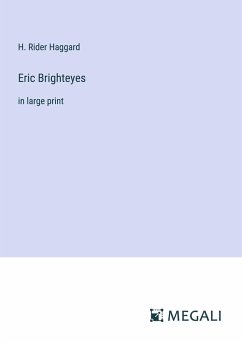 Eric Brighteyes - Haggard, H. Rider