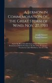 A Sermon in Commemoration of the Great Storm of Wind, Nov. 27, 1703