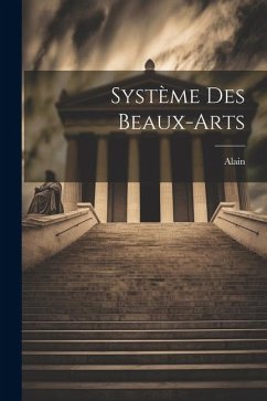 Système des beaux-arts - Alain