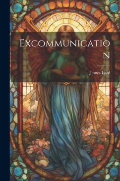 Excommunication - Lord, James