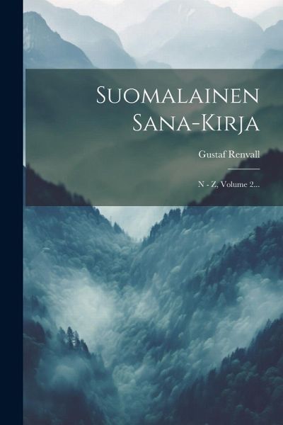 Suomalainen Sana-kirja: N - Z, Volume 2...