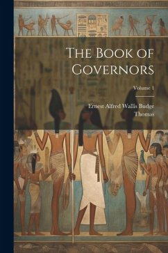 The Book of Governors; Volume 1 - Budge, E. A. Wallis; Thomas